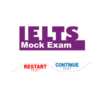 IELTS mock exam restart and continue.